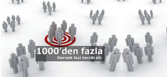 Son bir yılda 1000'nin üzerinde dernek bizi seçti.